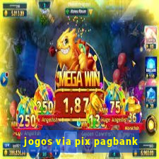 jogos via pix pagbank