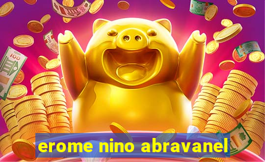 erome nino abravanel