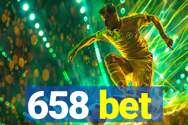 658 bet