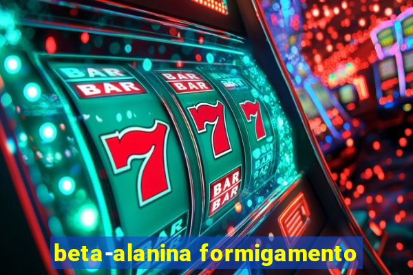 beta-alanina formigamento