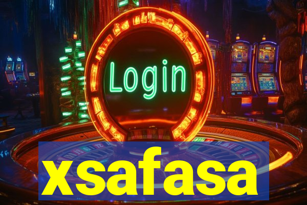 xsafasa