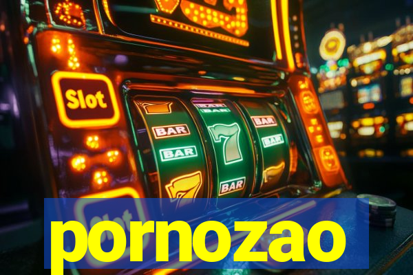 pornozao