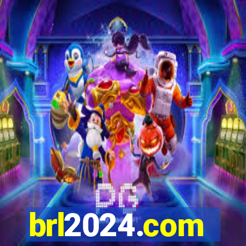 brl2024.com