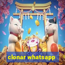 clonar whatsapp