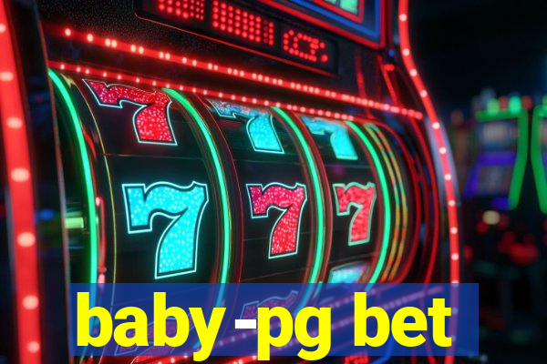 baby-pg bet