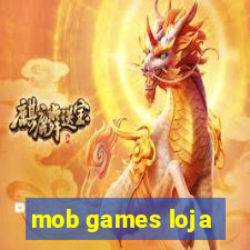 mob games loja