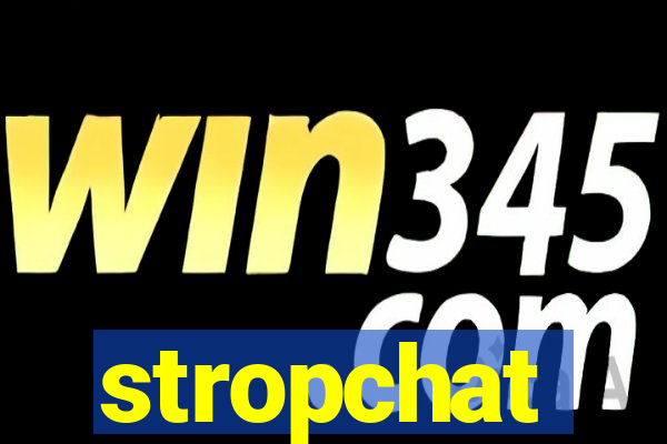 stropchat