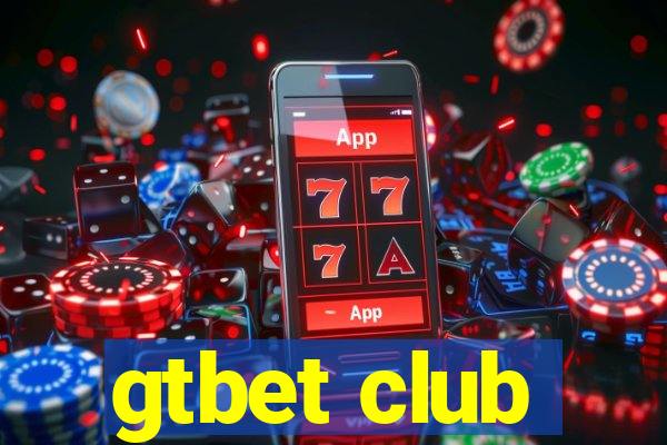 gtbet club