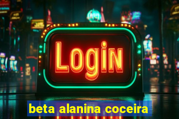 beta alanina coceira