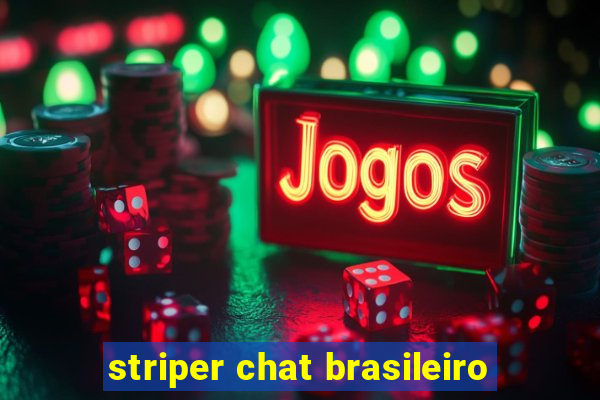 striper chat brasileiro