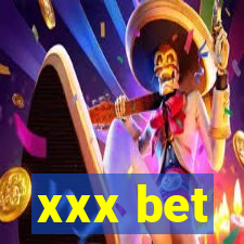 xxx bet