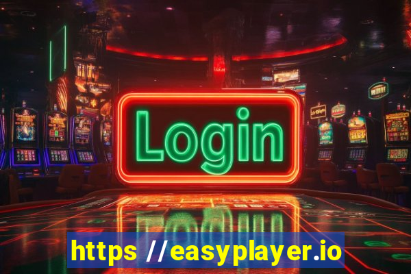 https //easyplayer.io