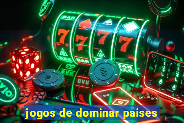 jogos de dominar paises