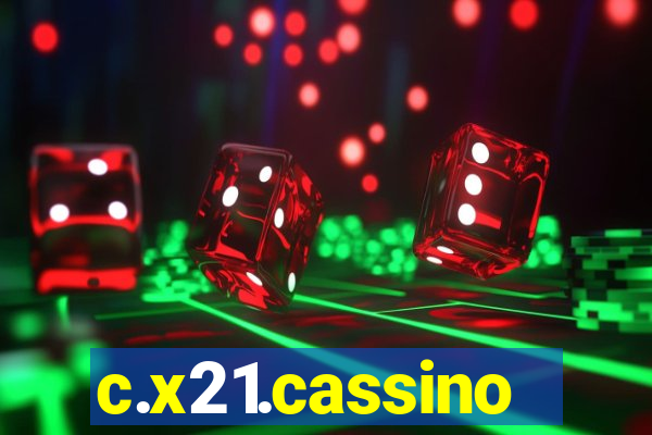 c.x21.cassino