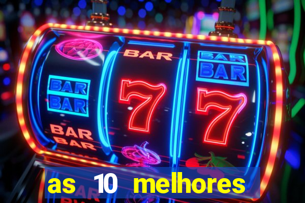 as 10 melhores plataformas de jogos