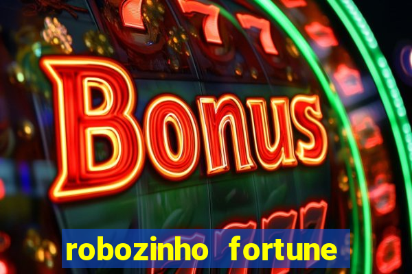 robozinho fortune tiger grátis