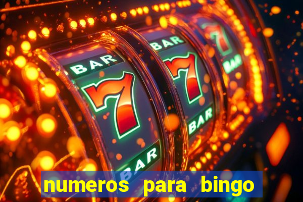 numeros para bingo de 1 a 90