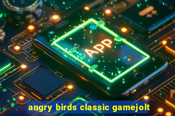 angry birds classic gamejolt