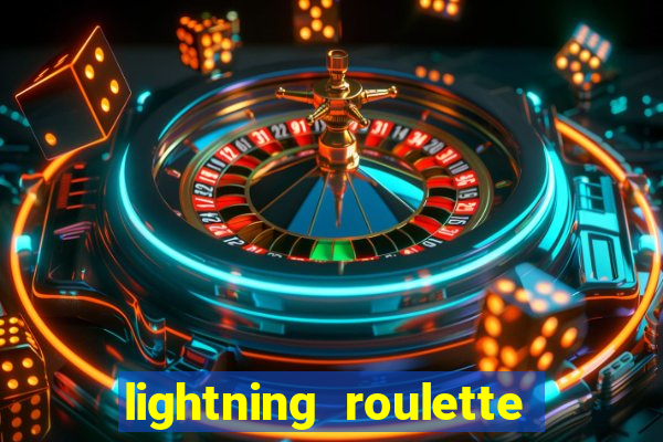 lightning roulette como jogar