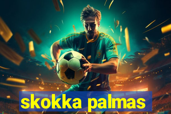 skokka palmas