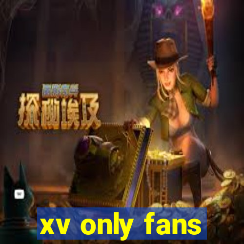 xv only fans