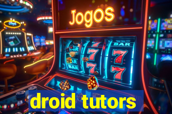 droid tutors