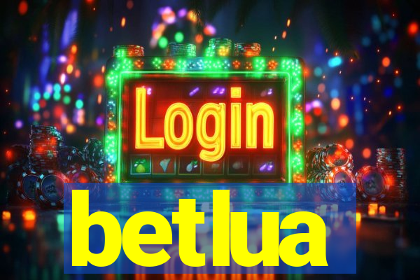 betlua