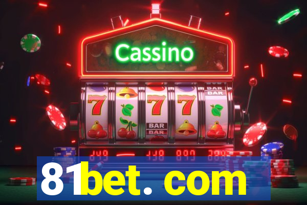 81bet. com