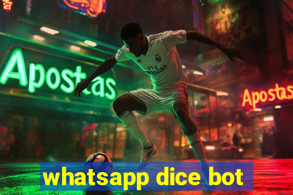 whatsapp dice bot