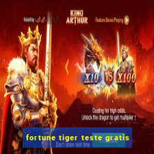 fortune tiger teste gratis