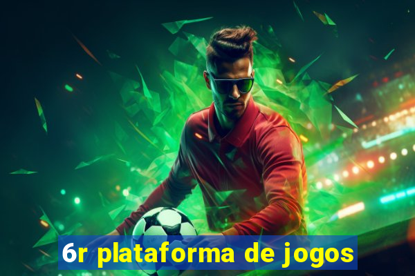 6r plataforma de jogos