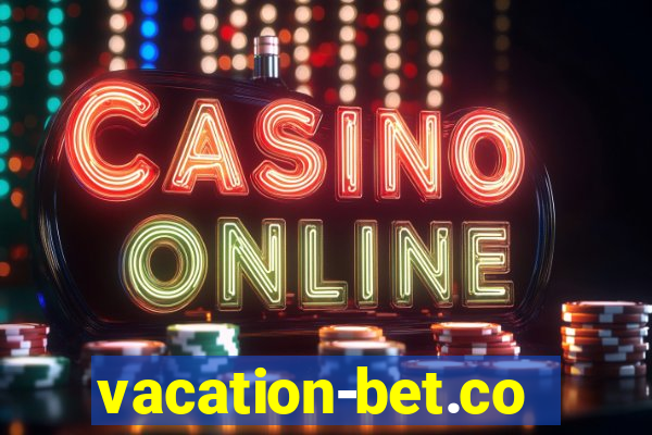 vacation-bet.com