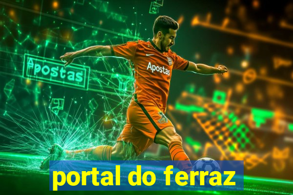 portal do ferraz