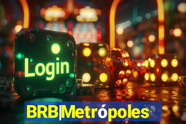 BRB|Metrópoles