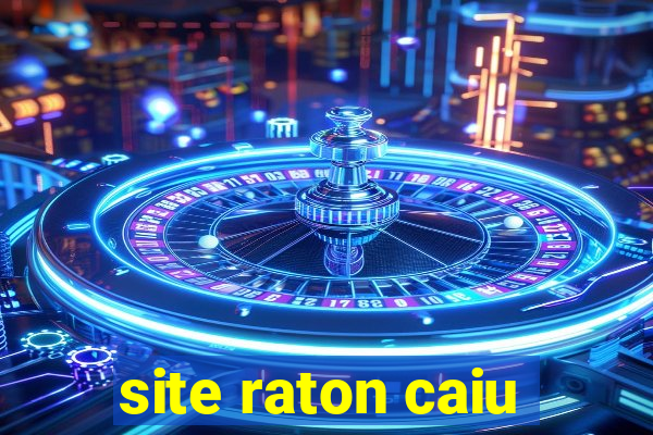 site raton caiu