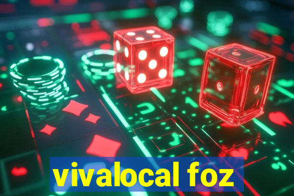 vivalocal foz