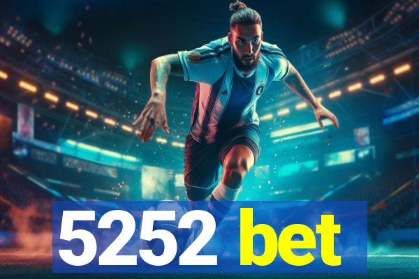 5252 bet