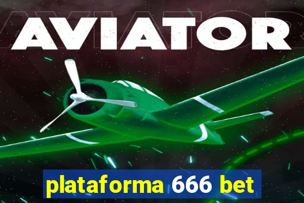 plataforma 666 bet