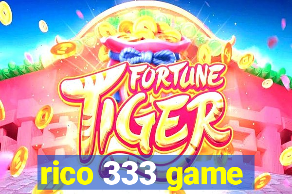 rico 333 game