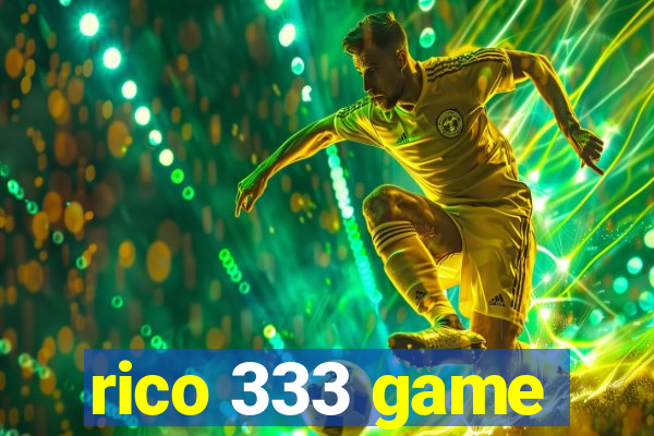 rico 333 game