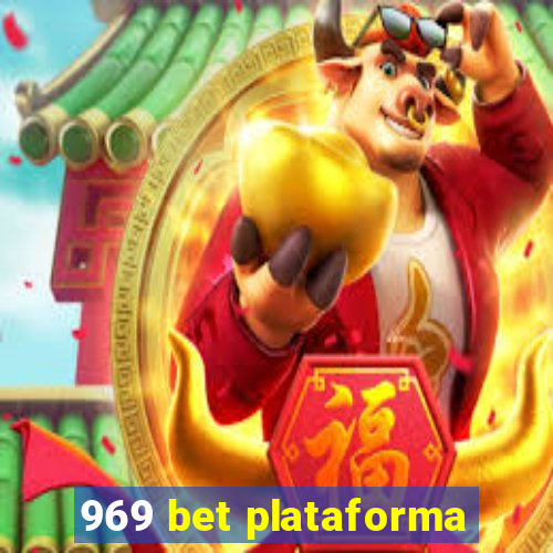 969 bet plataforma