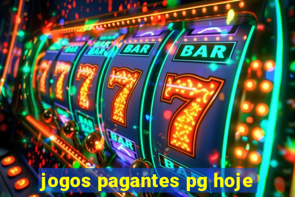 jogos pagantes pg hoje