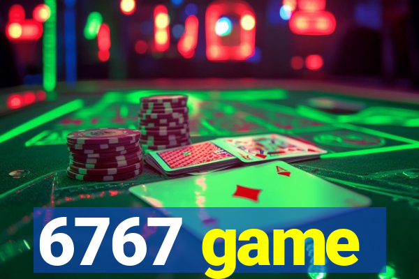 6767 game