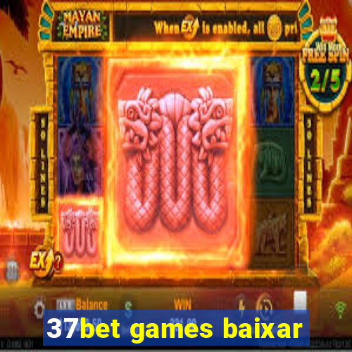 37bet games baixar