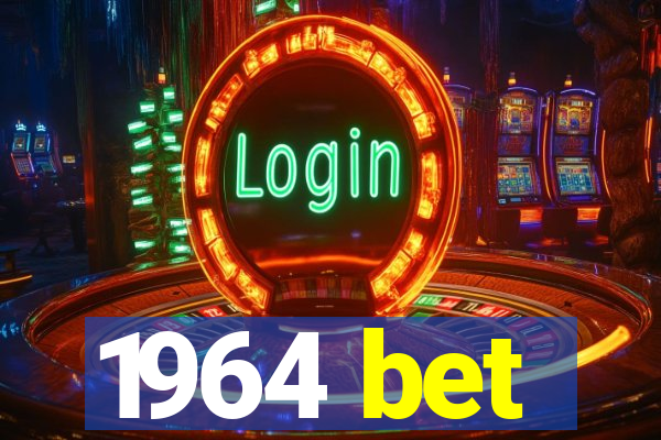 1964 bet