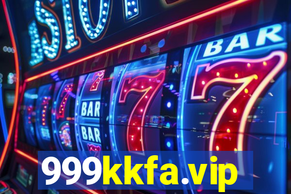 999kkfa.vip