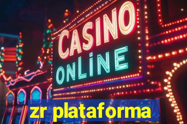 zr plataforma