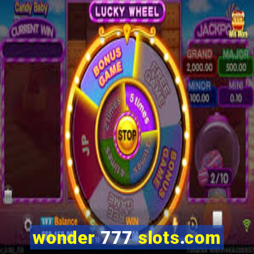 wonder 777 slots.com