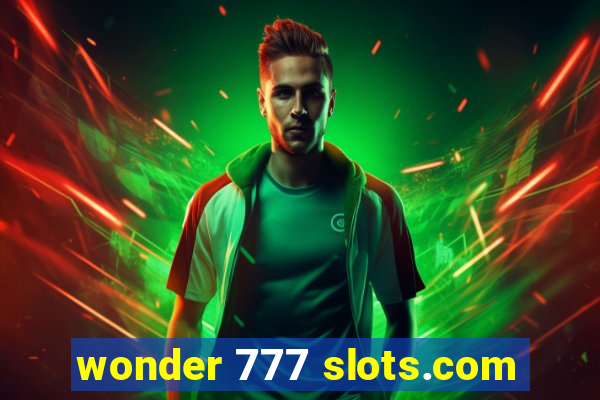 wonder 777 slots.com