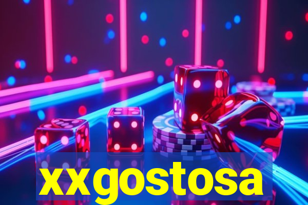 xxgostosa